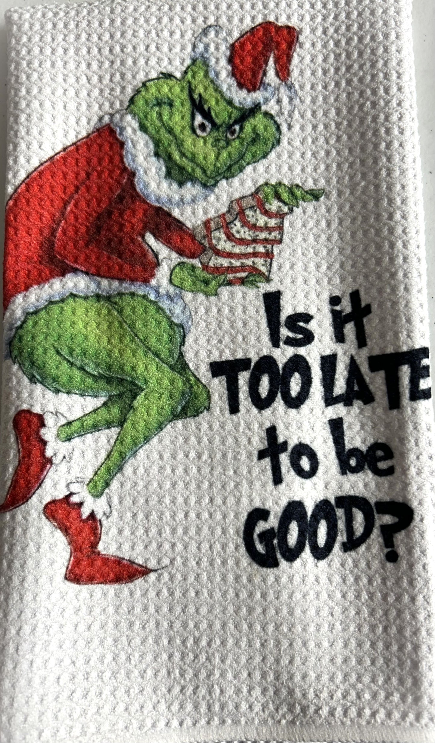 TOWELS - CHRISTMAS GRINCH IS IT TOO LATE