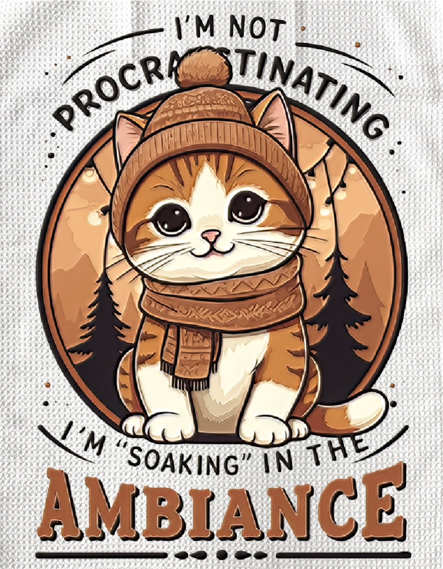 TOWELS - FUNNY SAYING CAT AMBIANCE