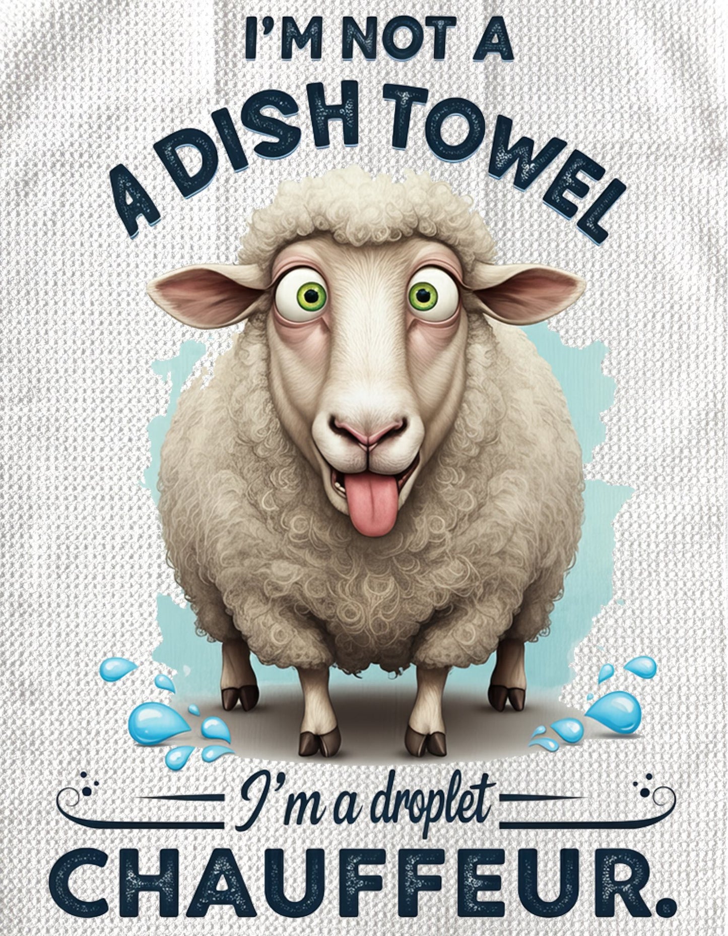 Towels - SHEEP FUNNY SAYING