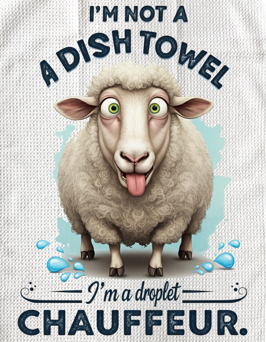 TOWELS - FUNNY SAYING SHEEP CHAUFFEUR