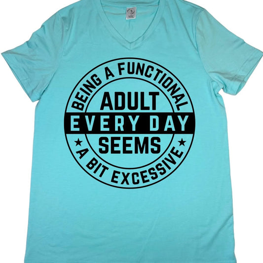 T-SHIRTS - WOMEN"S V-NECK - FUNNY FUNCTIONAL ADULT