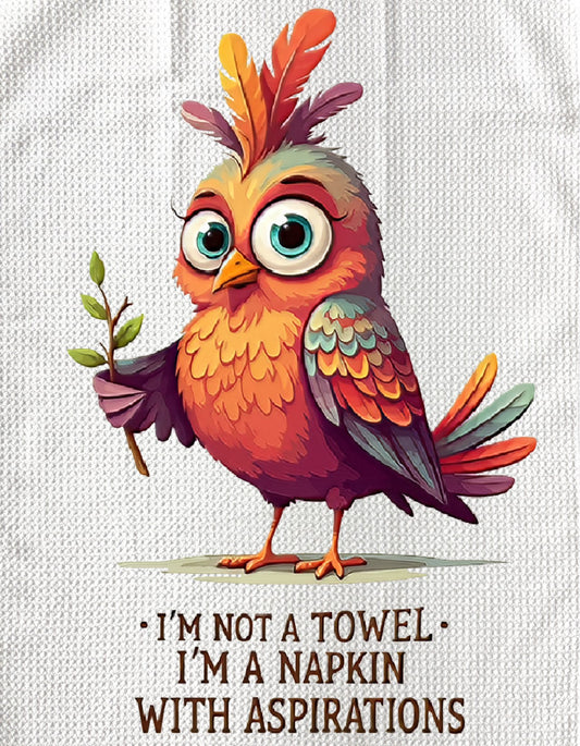 TOWELS - FUNNY SAYING BIRD NAPKIN