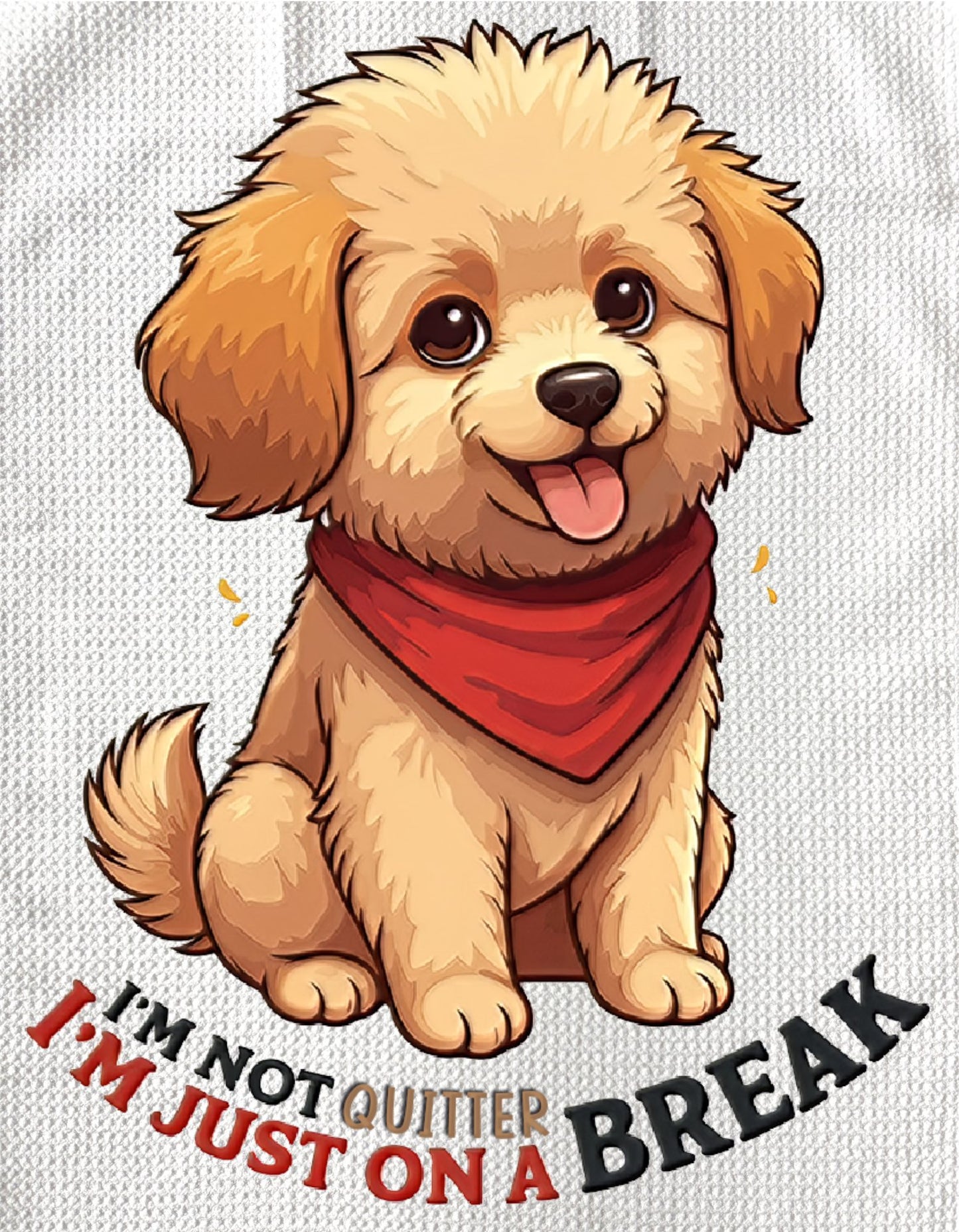 Towels - DOG FUNNY SAYING